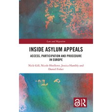 (英文圖書) Inside Asylum Appeals: Access Participation and Procedure in Europe 精裝版, Routledge, 英文