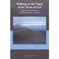 (英文圖書) Walking on the Pages of the Word of God: Self Land and Text Among Evangelical Volunteers in... 平裝版, Brill, 英文