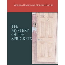 (英文圖書)The Mystery of the Sprickets 平裝版, Independently Published, 英文