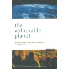 The Vulnerable Planet: A Short Economic History of the Environment 平裝版, Monthly Review Press, 英文