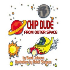 (英文圖書)Chip Dude From Outer Space 平裝版, Createspace Independent Pub..., 英文