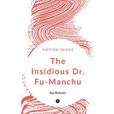 (英文圖書) The Insidious Dr. Fu-Manchu 平裝版, Notion Press, 英文
