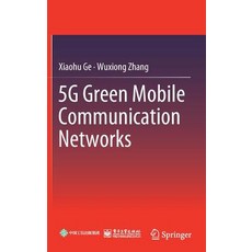 (英文圖書) 5g Green Mobile Communication Networks 精裝版, Springer, 英文