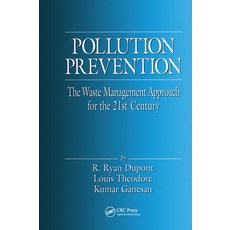 (英文圖書) Pollution Prevention: The Waste Management Approach to the 21st Century 精裝版, CRC Press, 英文