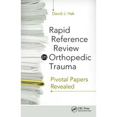 (英文圖書) Rapid Reference Review in Orthopedic Trauma: Pivotal Papers Revealed 平裝版, CRC Press, 英文