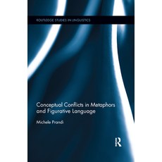 (英文圖書) Conceptual Conflicts in Metaphors and Figurative Language 平裝版, Routledge, 英文