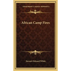 (英文圖書) African Camp Fires 精裝版, Kessinger Publishing, 英文