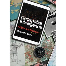 Geospatial Intelligence 精裝版, Georgetown University Press, 英文