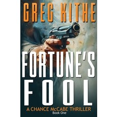 (英文圖書) Fortune's Fool: Chance McCabe Book One 平裝版, Independently Published, 英文