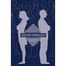 (英文圖書) Joy of Conflict 平裝版, Createspace Independent Pub..., 英文