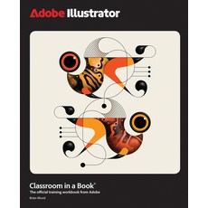 (英文圖書) Adobe Illustrator Classroom in a Book 2025 Release 平裝版, Adobe Press, 英文