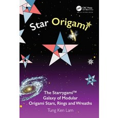(英文圖書) Star Origami: The Starrygami(tm) Galaxy of Modular Origami Stars Rings and Wreaths 精裝版, A K PETERS, 英文