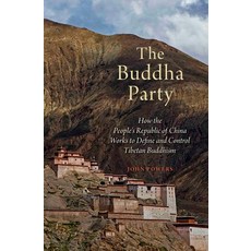 (英文圖書) Buddha Party: How the People's Republic of China Works to Define and Control Tibetan Buddhism 精裝版, Oxford University Press, USA, 英文