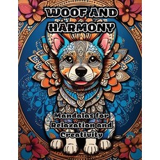 (英文圖書) Woof and Harmony: Mandalas for Relaxation and Creativity 平裝版, Colorzen, 英文