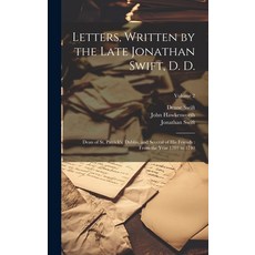 (英文圖書) Letters Written by the Late Jonathan Swift D. D.: Dean of St. Patrick's Dublin and Severa... 精裝版, Legare Street Press, 英文