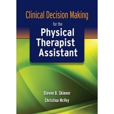 (英文圖書) Clinical Decision Making for the Physical Therapist Assist 平裝版, Jones & Bartlett Publishers, 英文