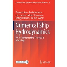 Numerical Ship Hydrodynamics: An Assessment of the Tokyo 2015 Workshop 精裝版, Springer, 英文