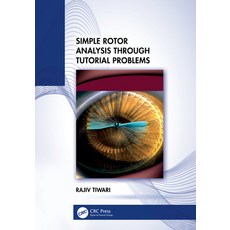 (英文圖書) Simple Rotor Analysis Through Tutorial Problems 精裝版, CRC Press, 英文