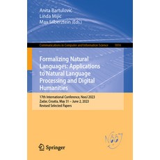 (英文圖書) Formalizing Natural Languages: Applications to Natural Language Processing and Digital Humani... 平裝版, Springer, 英文