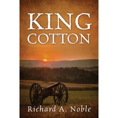 (英文圖書) King Cotton 平裝版, Outskirts Press, 英文