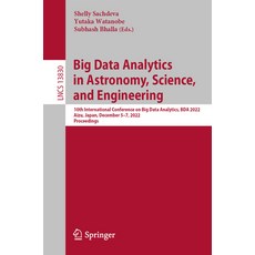 (英文圖書) Big Data Analytics in Astronomy Science and Engineering: 10th International Conference on B... 平裝版, Springer, 英文