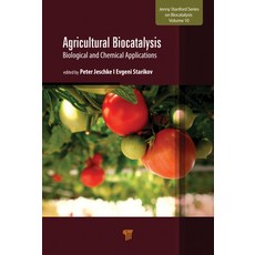 (英文圖書) Agricultural Biocatalysis: Biological and Chemical Applications 精裝版, Jenny Stanford Publishing, 英文