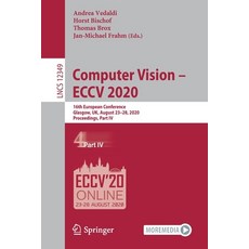 Computer Vision - Eccv 2020: 16th European Conference Glasgow Uk August 23-28 2020 Proceedings ... 平裝版, Springer, 英文