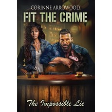 (英文圖書) Fit The Crime The Impossible Lie 精裝版, Noladream Publishing, 英文