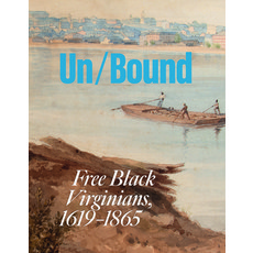 (英文圖書) Unbound: Free Black Virginians 1619-1865 平裝版, Giles, 英文