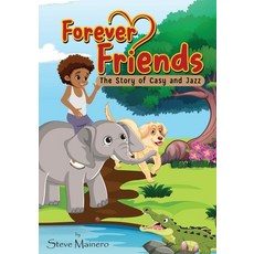 (英文圖書)Forever Friends: The Story Of Casy and Jazz 平裝版, AMZ Book Publishing Solutions, 英文