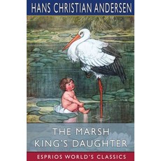 (英文圖書) The Marsh King's Daughter (Esprios Classics) 平裝版, Blurb, 英文