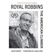 (英文圖書) Royal Robbins: The American Climber 平裝版, Mountaineers Books, 英文