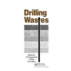 Drilling Wastes 平裝版, CRC Press, 英文