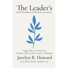 (英文圖書) The Leader's Small Handbook of Wisdom Anecdotes: Nuggets That Can Help You Navi... 平裝版, Citadel of Perpetual Learning, 英文