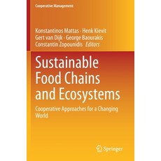 Sustainable Food Chains and Ecosystems: Cooperative Approaches for a Changing World 平裝版, Springer, 英文