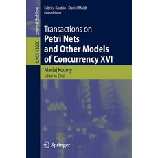 (英文圖書) Transactions on Petri Nets and Other Models of Concurrency XVI 平裝版, Springer, 英文