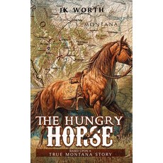 (英文圖書) The Hungry Horse 精裝版, Book Publishing Lab, 英文