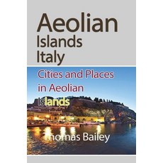 Aeolian Islands Italy 平裝版, Blurb, 英文