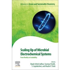 (英文圖書) Scaling Up of Microbial Electrochemical Systems: From Reality to Scalability 平裝版, Elsevier, 英文