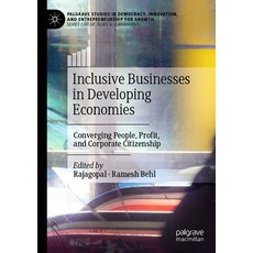 (英文圖書) Inclusive Businesses in Developing Economies: Converging People Profit and Corporate Citize... 平裝版, Palgrave MacMillan, 英文
