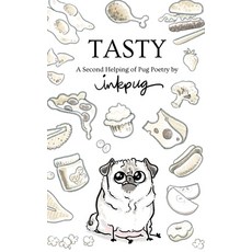 (英文圖書) Tasty: a Second Helping of Pug Poetry by Inkpug 精裝版, Little Cup, 英文