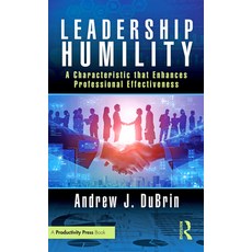 (英文圖書) Leadership Humility: A Characteristic that Enhances Professional Effectiveness 平裝版, Productivity Press, 英文