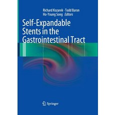 (英文圖書) Self-Expandable Stents in the Gastrointestinal Tract 平裝版, Springer, 英文