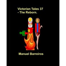 (英文圖書)Victorian Tale 37 - The Reborn. 平裝版, Independently Published, 英文