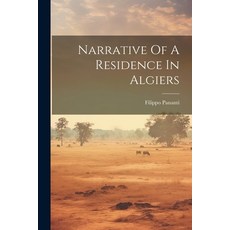 (英文圖書) Narrative Of A Residence In Algiers 平裝版, Legare Street Press, 英文