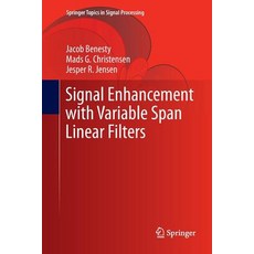 (英文圖書) Signal Enhancement with Variable Span Linear Filters 平裝版, Springer, 英文