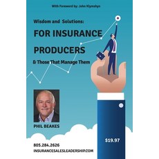 For Insurance Producers and Those That Manage Them 平裝版, Independently Published, 英文