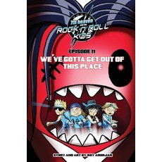 (英文圖書)7th heaven and the Rock'n'Roll Kids - We've Gotta Get Out Of This Place: Episode 11 平裝版, Independently Published, 英文