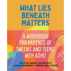 (英文圖書) What Lies Beneath: Parents of Tweens and Teens with ADHD 平裝版, University of Western Austr..., 英文