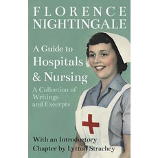 (英文圖書) A Guide to Hospitals and Nursing - A Collection of Writings and Excerpts: With an Introductor... 平裝版, Brilliant Women - Read & Co., 英文
